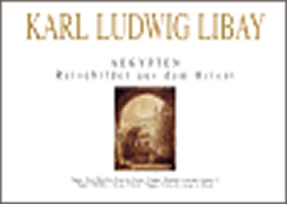 Aegypten. Reisebilder aus dem Orient - Karl Ludwig Libay - main (0)