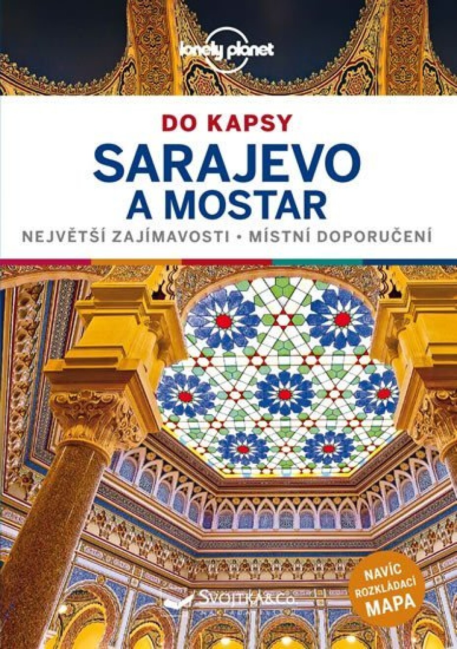 Sarajevo a Mostar do kapsy - Lonely Planet - Annalisa Bruni - main (0)