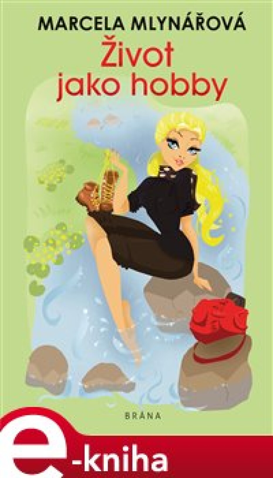 Život jako hobby - Marcela Mlynářová - main (0)