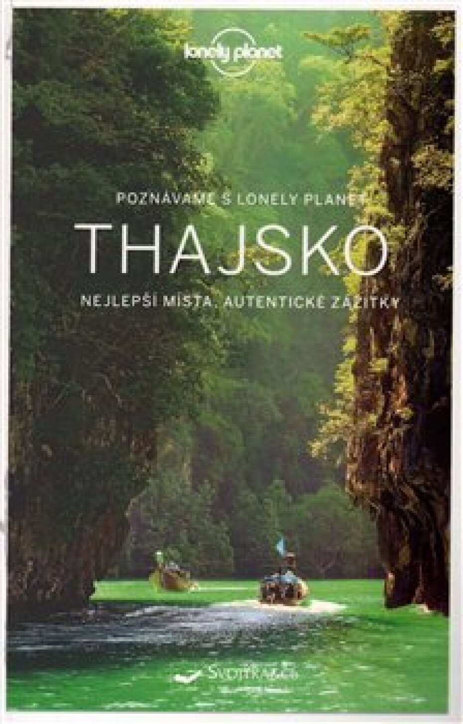 Thajsko - Lonely Planet. Nejlepší místa, autentické zážitky - main (0)