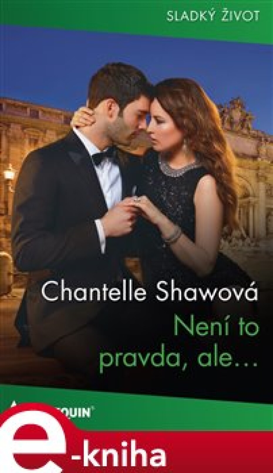 Není to pravda, ale… - Chantelle Shawová - main (0)