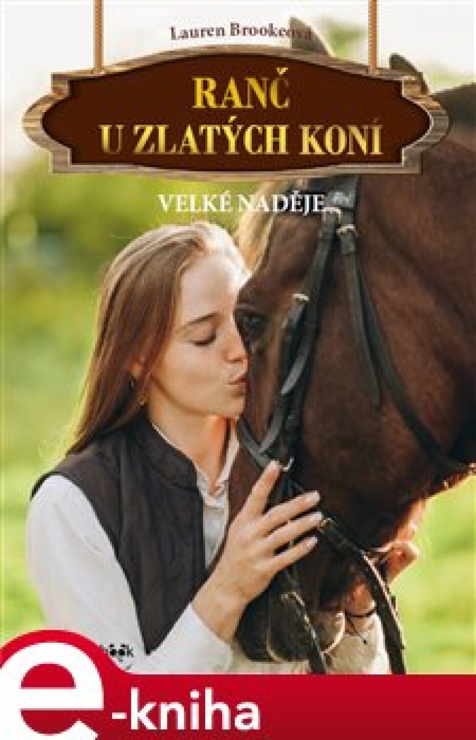Ranč u zlatých koní - Velké naděje - Lauren Brookeová - main (0)