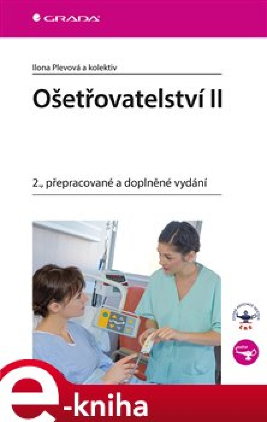 Ošetřovatelství II - kolektiv, Ilona Plevová - main (0)