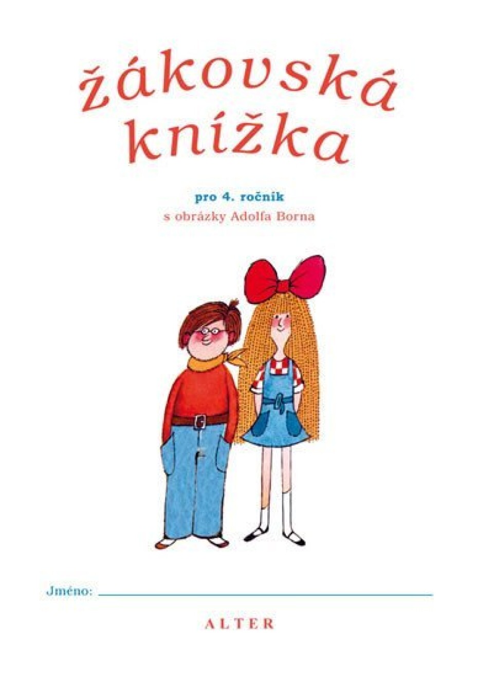 Žákovská knížka pro 4. ročník ZŠ - Adolf Born - main (0)
