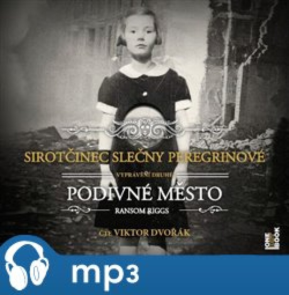 Sirotčinec slečny Peregrinové: Podivné město, mp3 - Ransom Riggs - main (0)