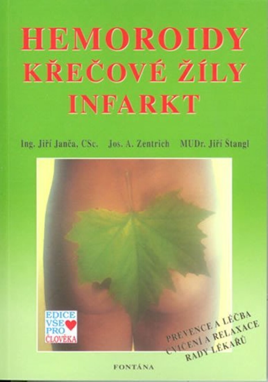 Hemoroidy, křečové žíly, infarkt - Jiří Janča - main (0)