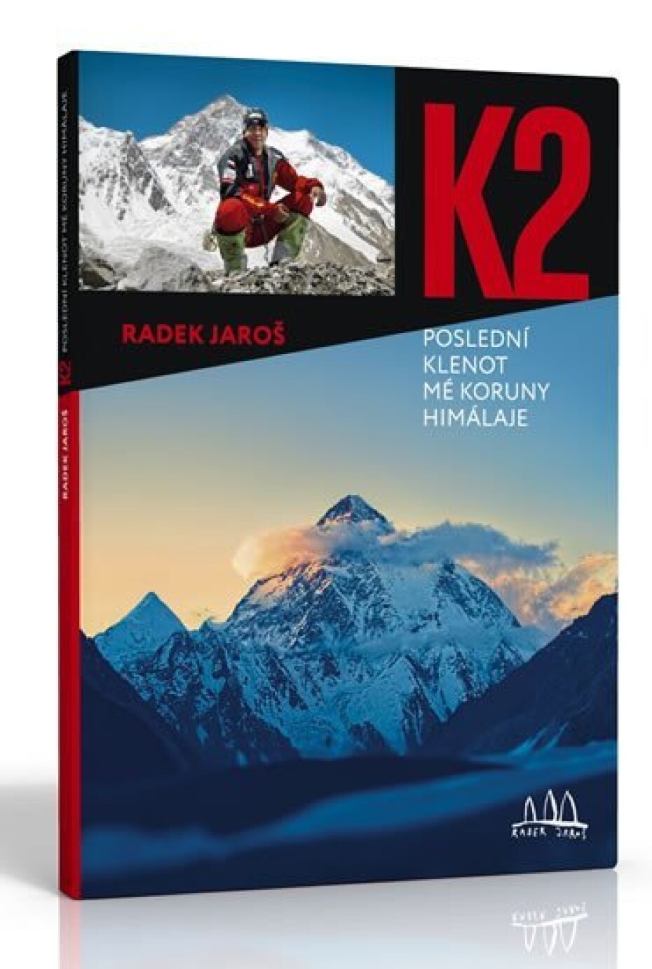 K2, poslední klenot mé koruny Himálaje - Radek Jaroš - main (0)