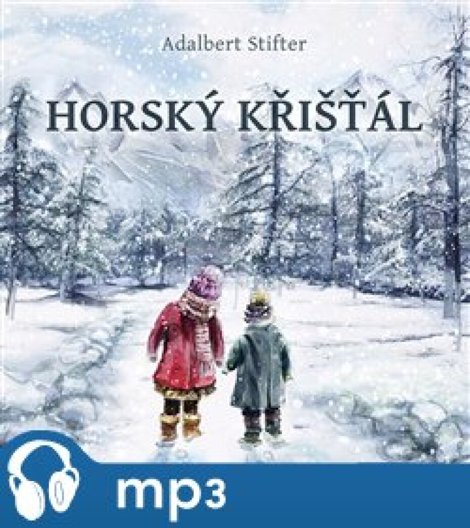 Horský křišťál, mp3 - Adalbert Stifter - main (0)