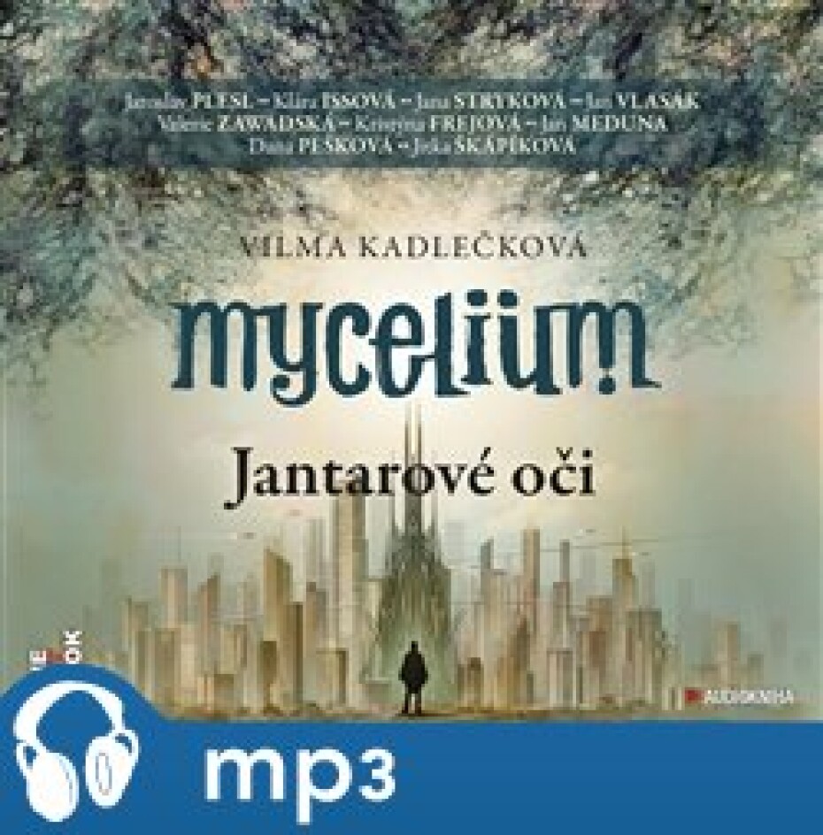 Mycelium I.: Jantarové oči, mp3 - Vilma Kadlečková - main (0)