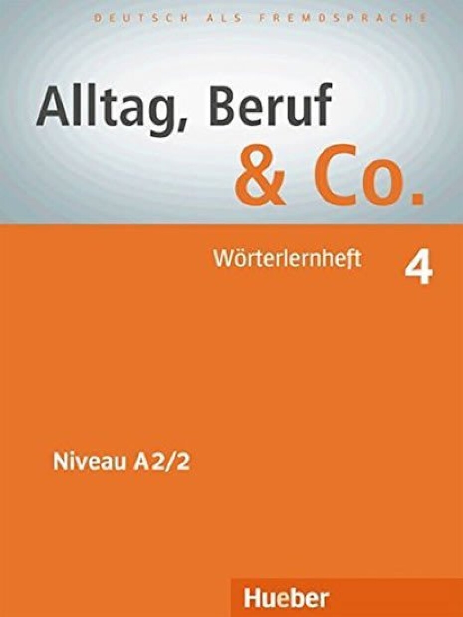 Alltag, Beruf &amp; Co. 4 - Wörterlernheft - Norber Becker - main (0)