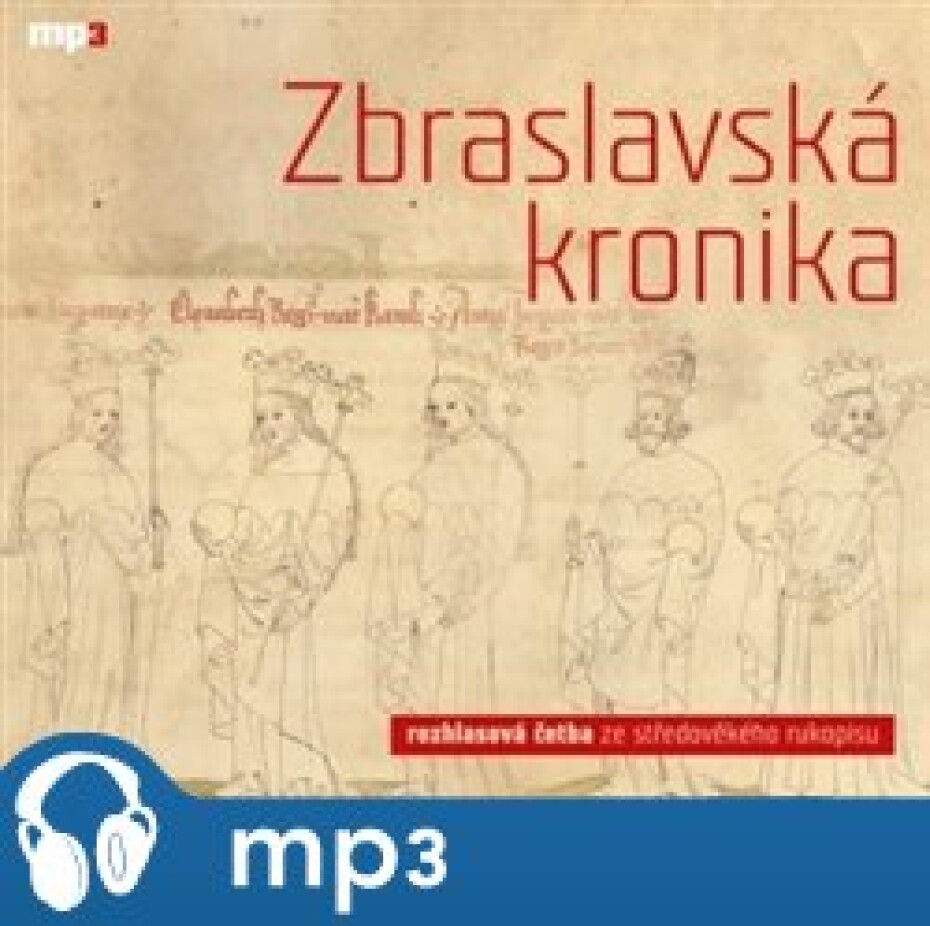 Zbraslavská kronika, mp3 - Petr Žitavský, Ota Durynský - main (0)