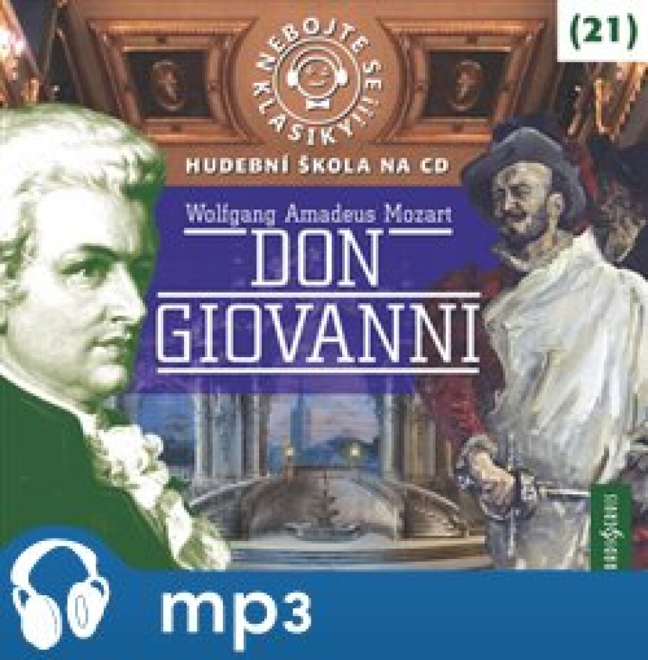 Nebojte se klasiky! 21 Don Giovanni, mp3 - Wolfgang Amadeus Mozart - main (0)