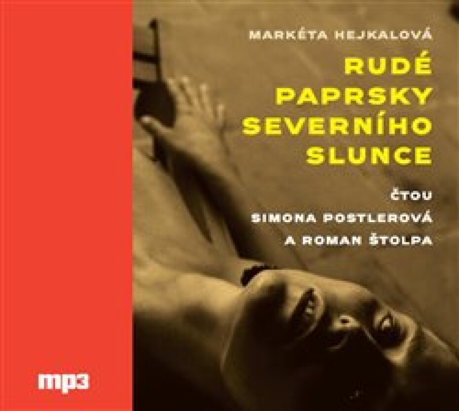 Rudé paprsky severního slunce - Markéta Hejkalová - main (0)