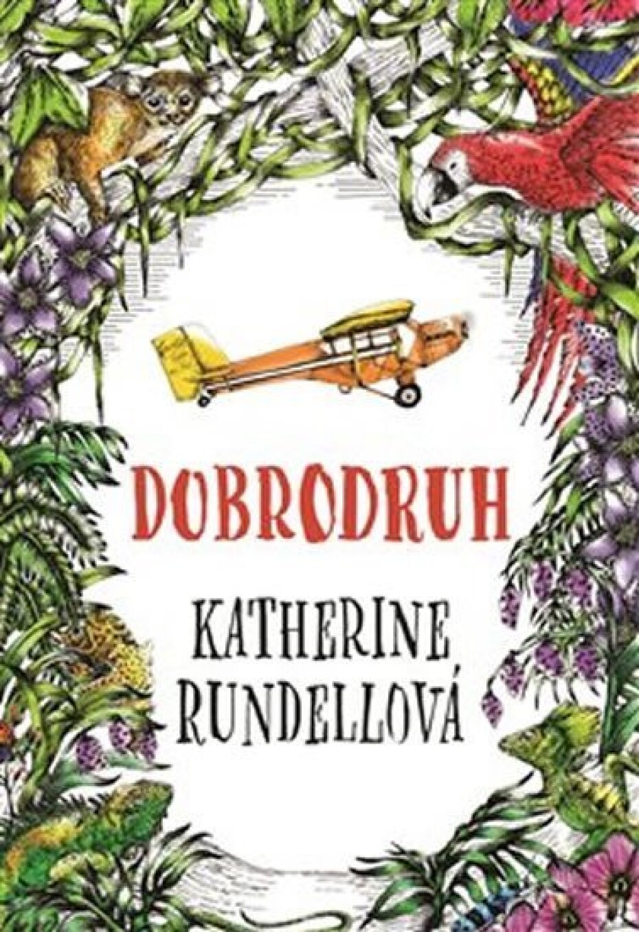 Dobrodruh - Katherine Rundellová - main (0)