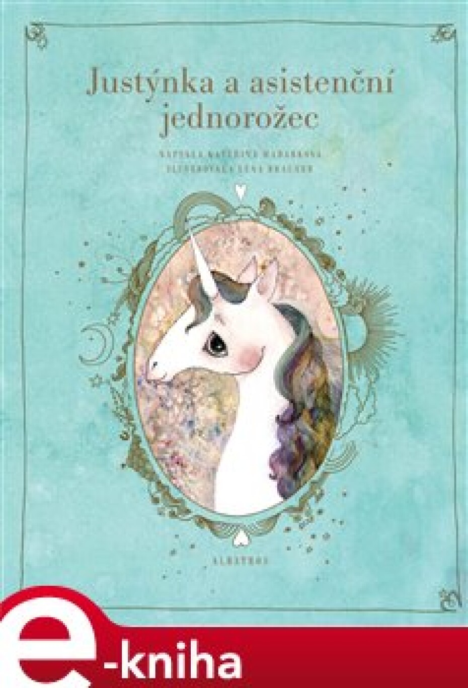 Justýnka a asistenční jednorožec - Kateřina Pantovič - main (0)