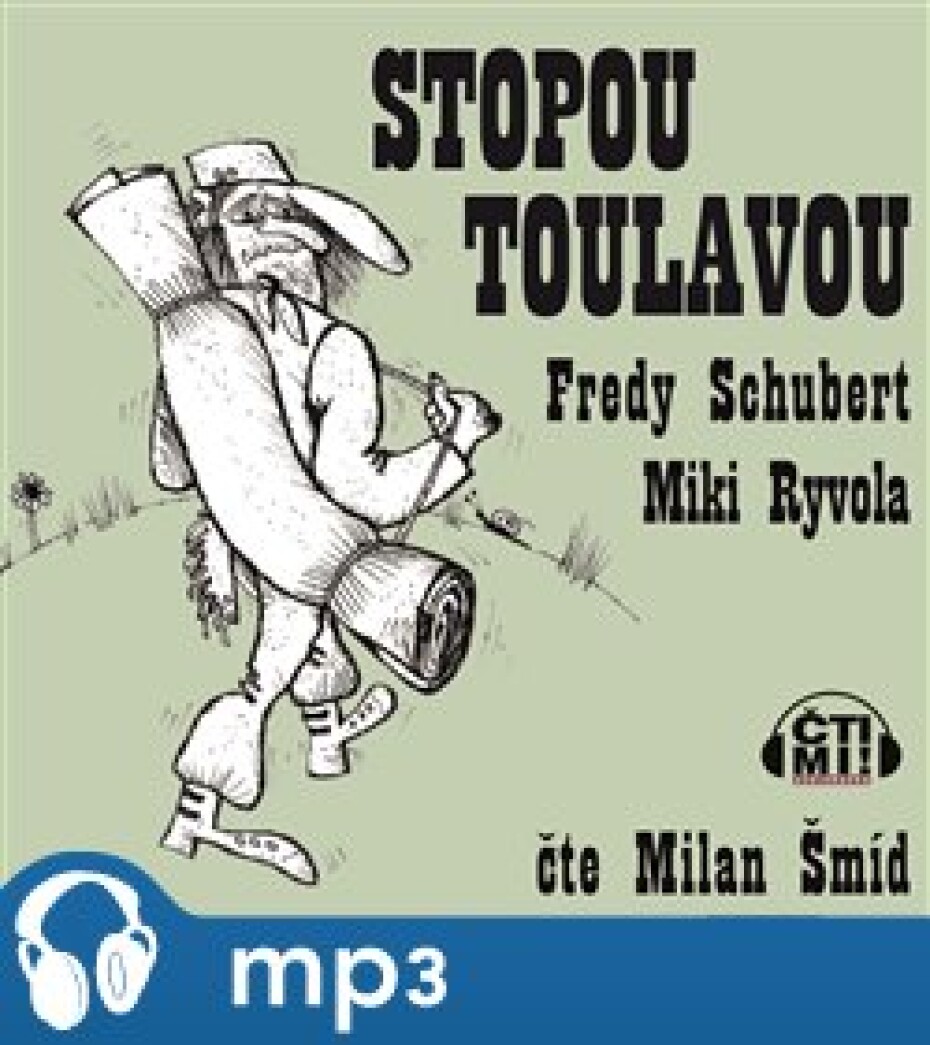 Stopou toulavou, mp3 - Fredy Schubert - main (0)