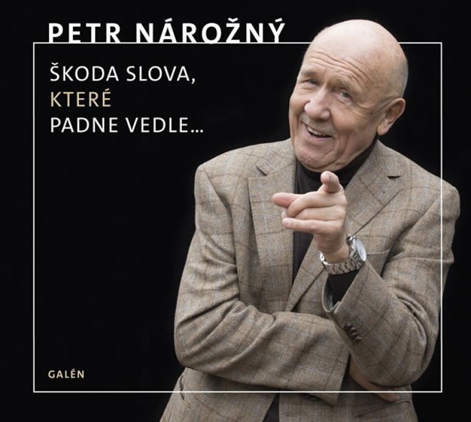 Škoda slova, které padne vedle... - CD - Petr Nárožný - main (0)