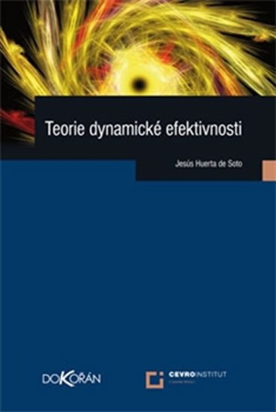 Teorie dynamické efektivnosti - Ladislav Tajovský - main (0)