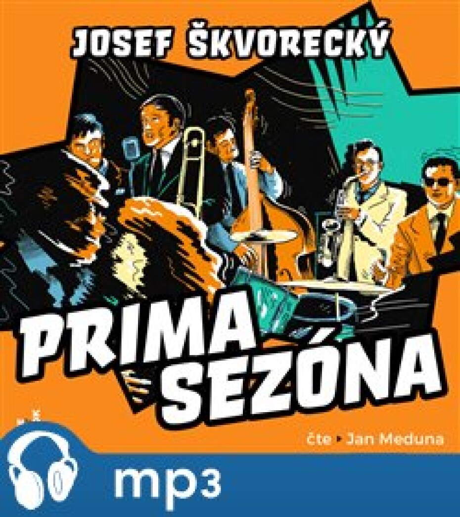 Prima sezóna, mp3 - Josef Škvorecký - main (0)