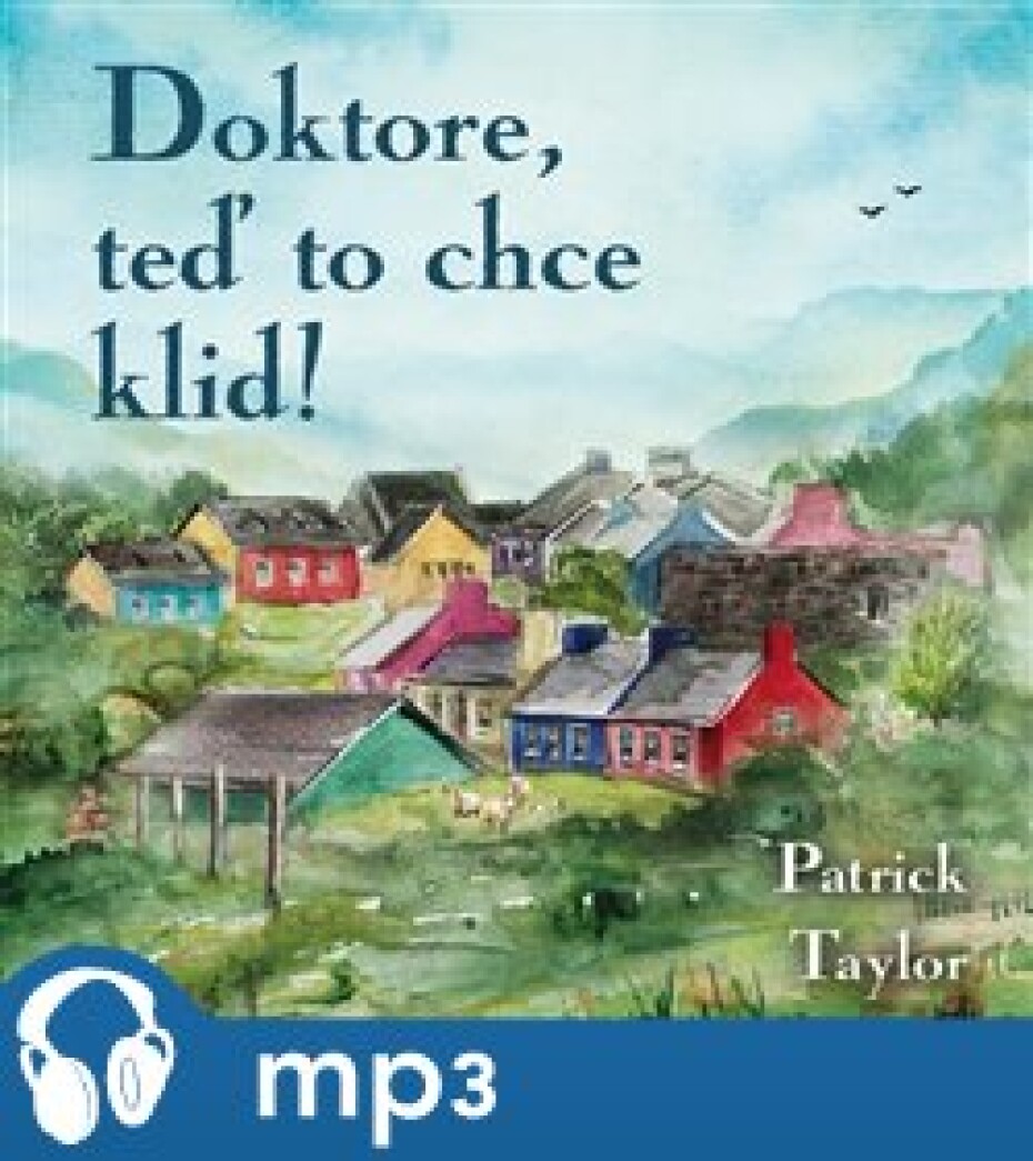 Doktore, teď to chce klid!, mp3 - Patrick Taylor - main (0)