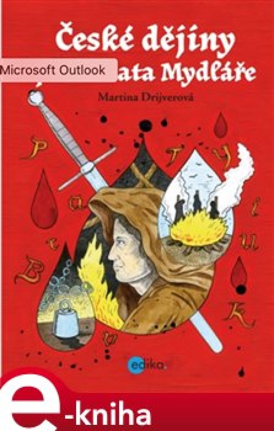 České dějiny podle kata Mydláře - Martina Drijverová - main (0)
