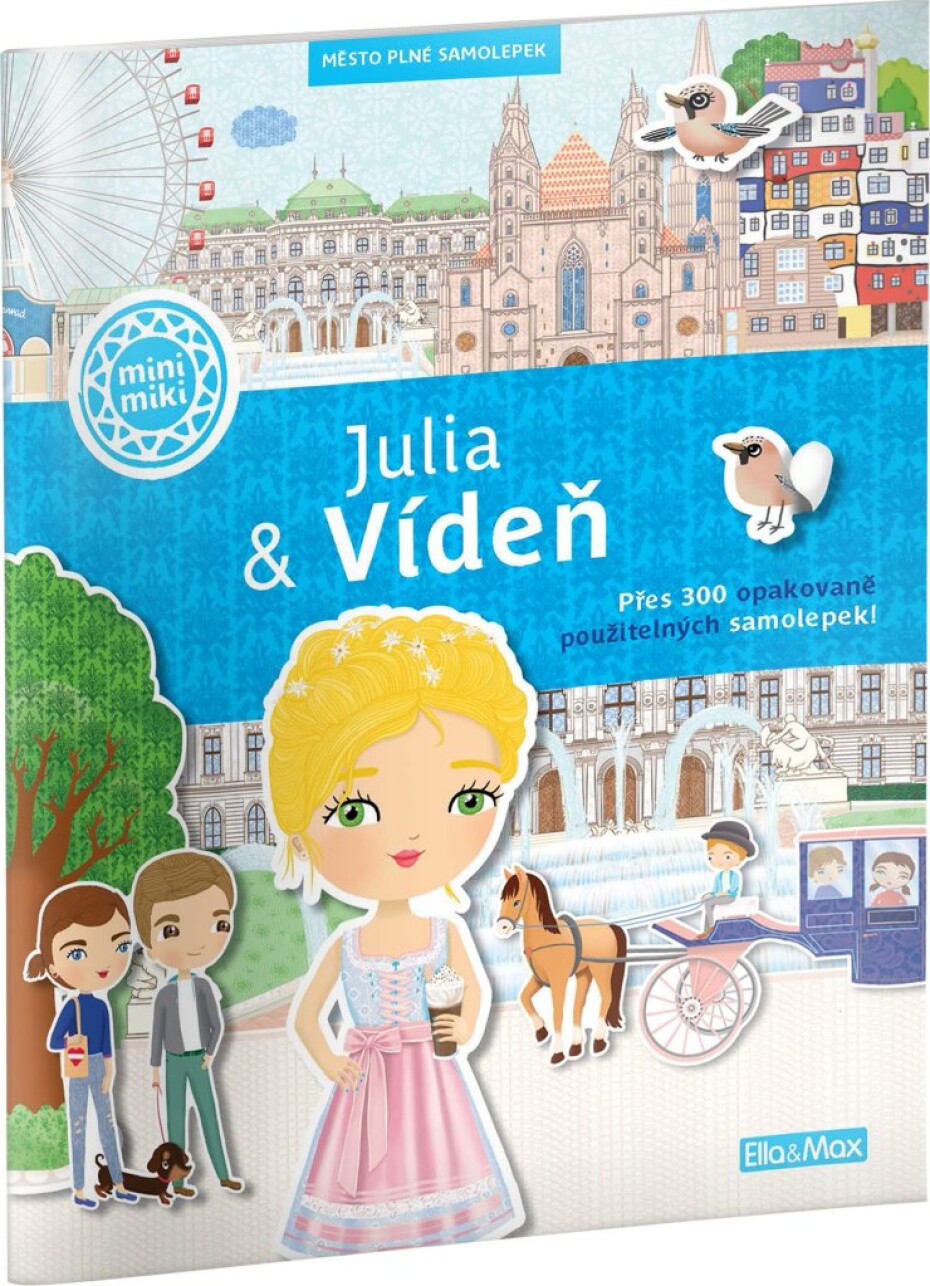 JULIA &amp; VÍDEŇ – Město plné samolepek - Ema Potužníková - main (0)