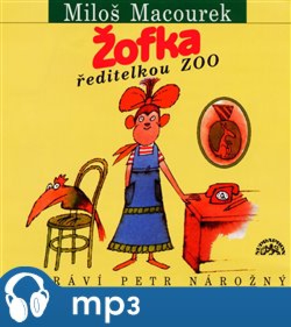 Žofka ředitelkou ZOO, mp3 - Miloš Macourek - main (0)