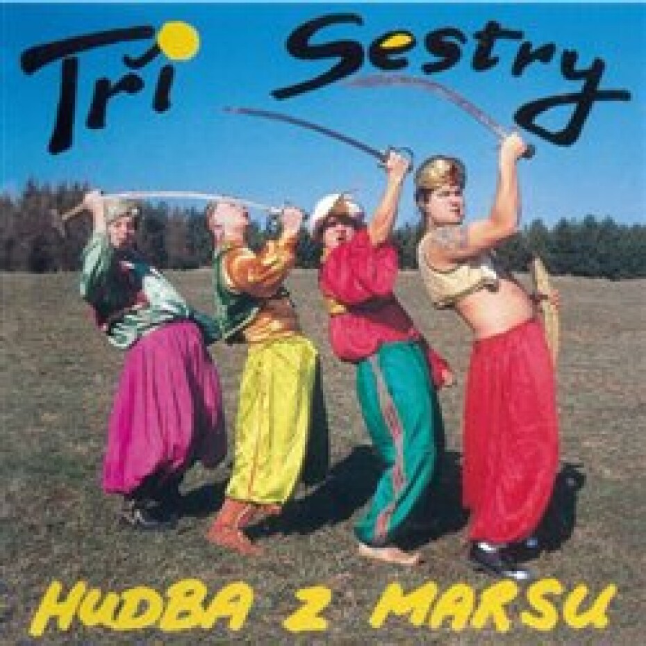 Hudba z Marsu - Tři sestry - main (0)