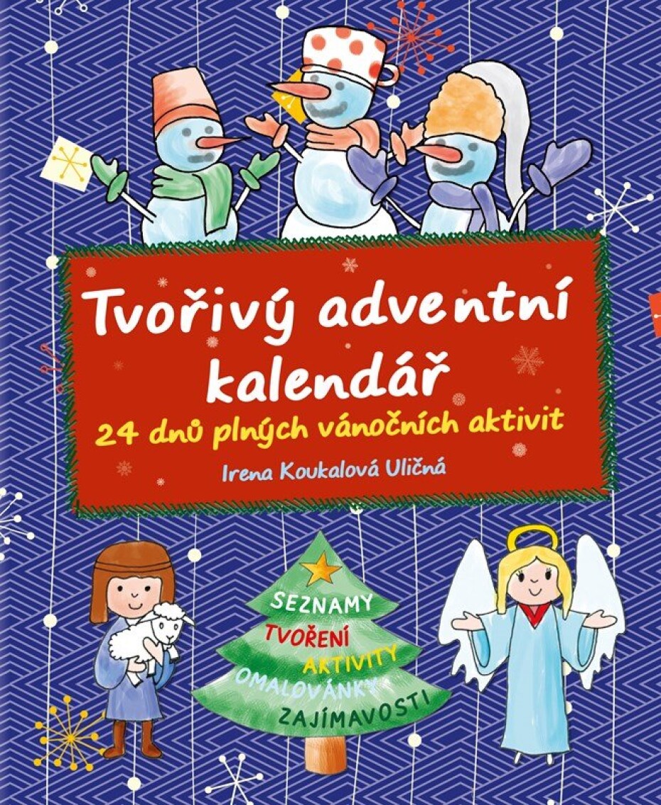 Tvořivý adventní kalendář - Irena Koukalová Uličná - main (0)
