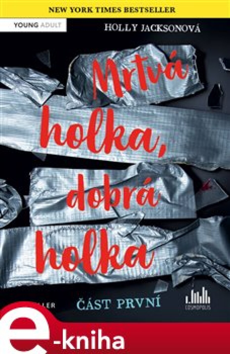 Mrtvá holka, dobrá holka – část první - Holly Jacksonová - main (0)