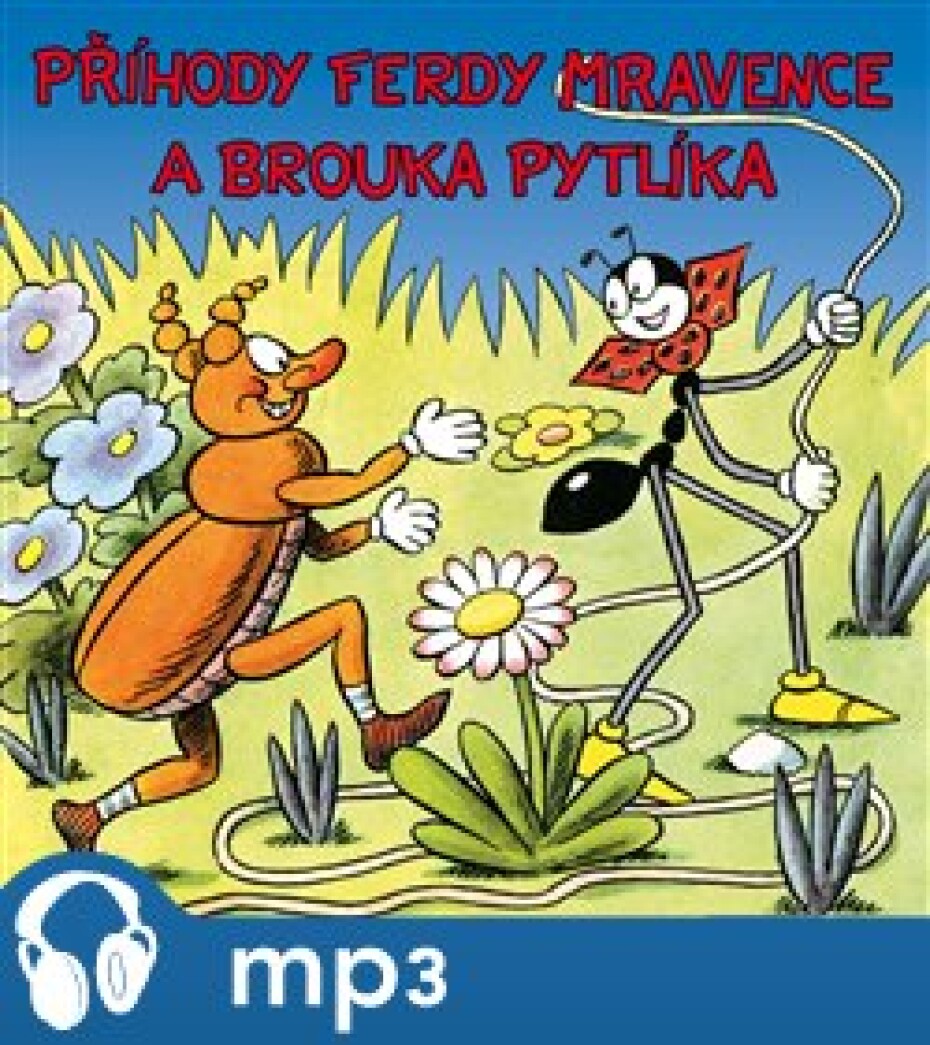 Příhody Ferdy Mravence a brouka Pytlíka - Ondřej Sekora - main (0)