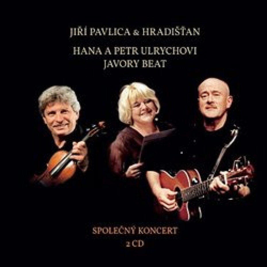 Společný koncert - Jiří Pavlica, Hradišťan, Petr Ulrych, Hana Ulrychová, Javory Beat - main (0)