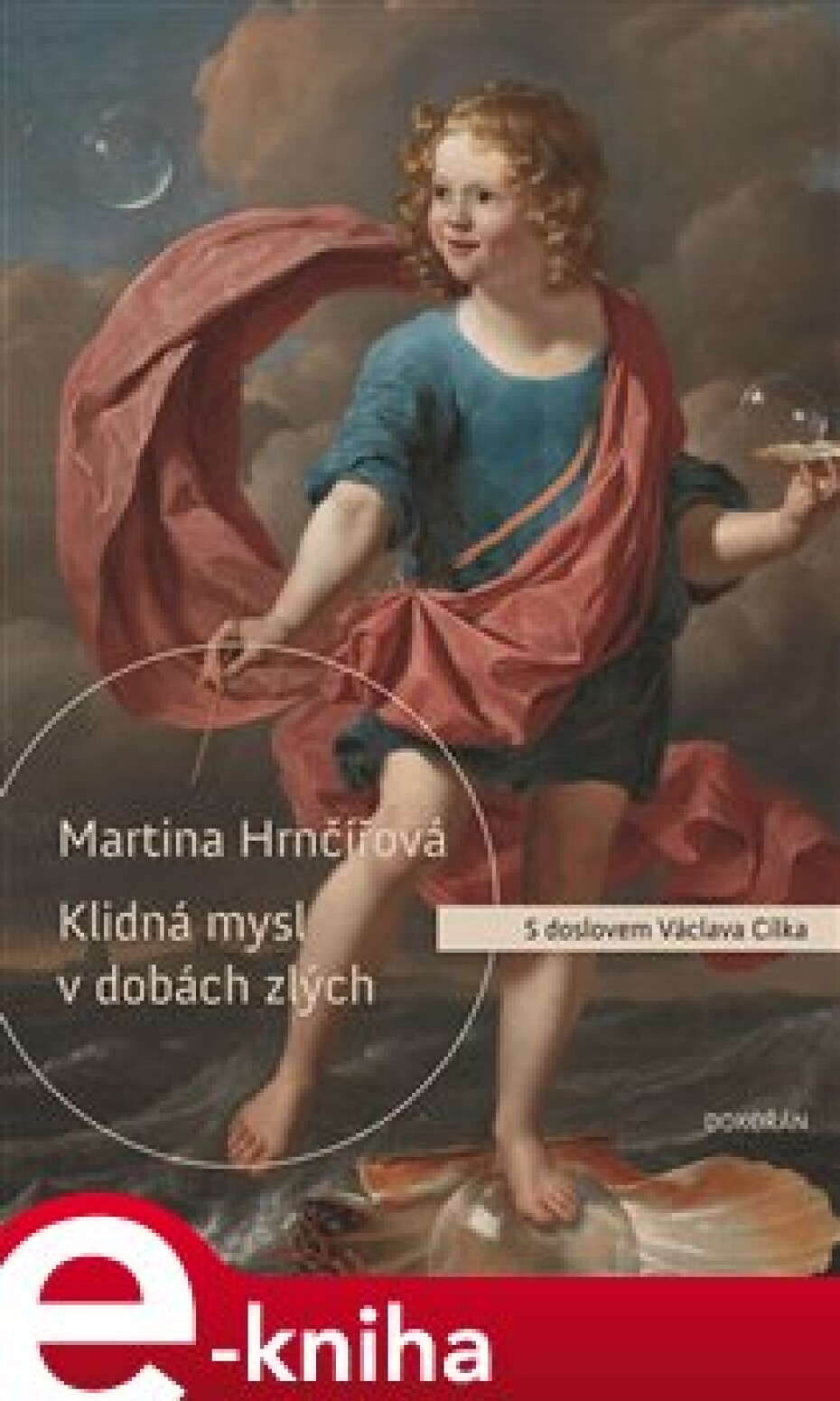 Klidná mysl v dobách zlých - Martina Hrnčířová - main (0)