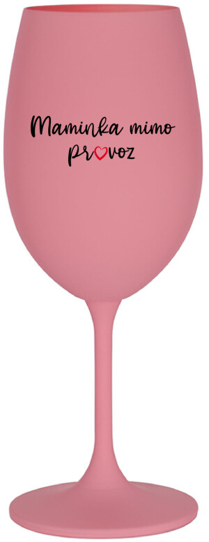 Product detail of MAMINKA MIMO PROVOZ - růžová sklenice na víno 350 ml