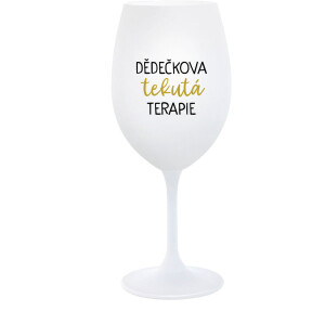 Product detail of DĚDEČKOVA TEKUTÁ TERAPIE - bílá  sklenice na víno 350 ml