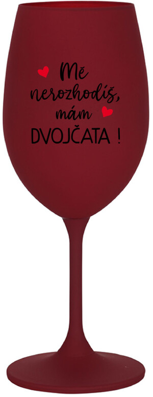 Product detail of MĚ NEROZHODÍŠ, MÁM DVOJČATA! - bordo sklenice na víno 350 ml