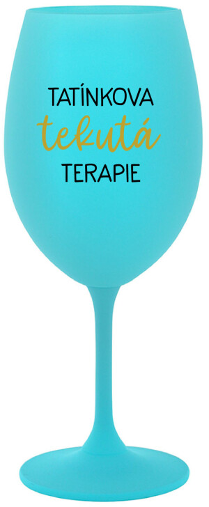 Product detail of TATÍNKOVA TEKUTÁ TERAPIE - tyrkysová sklenice na víno 350 ml
