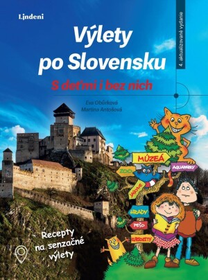 Product detail of Výlety po Slovensku - S deťmi i bez nich - Eva Obůrková
