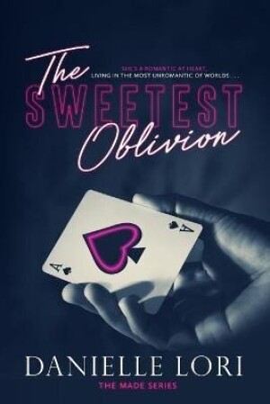 Product detail of The Sweetest Oblivion - Danielle Lori