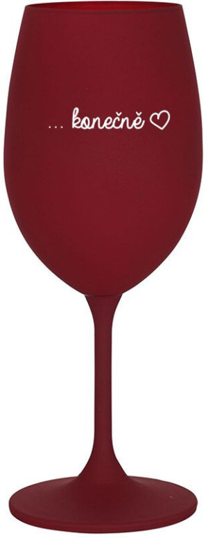 Product detail of ...KONEČNĚ - bordo sklenice na víno 350 ml