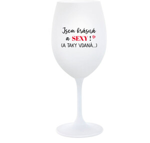 Product detail of JSEM KRÁSNÁ A SEXY! (A TAKY VDANÁ...) - bílá  sklenice na víno 350 ml