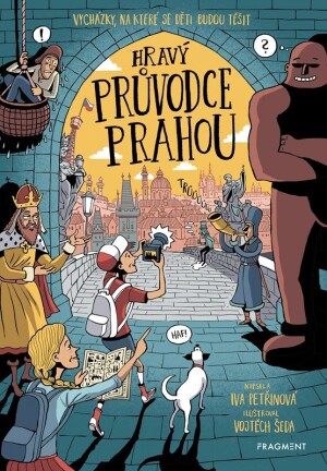 Product detail of Hravý průvodce Prahou, 2.  vydání - Iva Petřinová