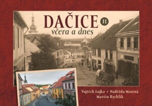 Product detail of Dačice včera a dnes II. - Martin Rychlík