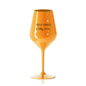 Product detail of MILUJI VÁNOCE A TAKY VÍNO - oranžová nerozbitná sklenice na víno 470 ml