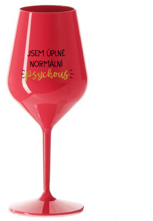 Product detail of JSEM ÚPLNĚ NORMÁLNÍ PSYCHOUŠ - červená nerozbitná sklenice na víno 470 ml