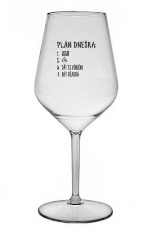 Product detail of PLÁN DNEŠKA - VSTÁT - čirá nerozbitná sklenice na víno 470 ml
