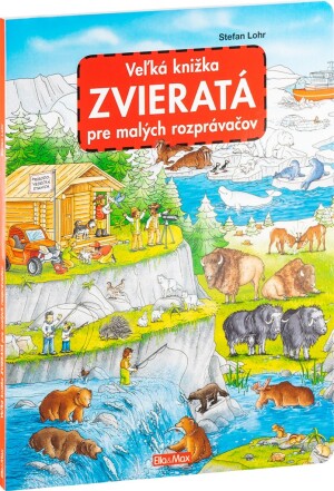 Product detail of Veľká knižka Zvieratá pre malých rozprávačov
