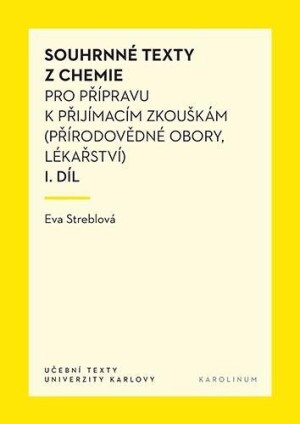 Product detail of Souhrnné texty z chemie pro přípravu k přijímacím zkouškám I., 6.  vydání - Eva Streblová