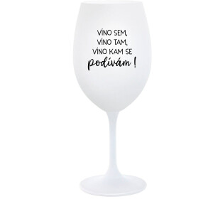 Product detail of VÍNO SEM, VÍNO TAM, VÍNO KAM SE PODÍVÁM! - bílá  sklenice na víno 350 ml