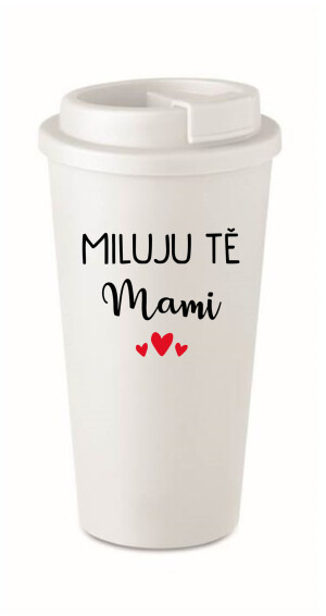 Product detail of MILUJU TĚ MAMI - bílý termohrnek 475 ml
